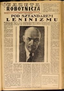 Gazeta Robotnicza : organ KW Polskiej Zjednoczonej Partii Robotniczej, 1949, nr 20 [21.01]